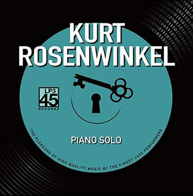 Rosenwinkel, Kurt: Piano Solo (Vinyl LP)