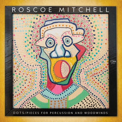 Mitchell, Roscoe: Dots / Pieces For Percussion And Woodwinds (Vinyl LP)