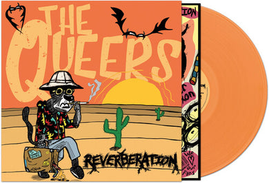 Queers: Reverberation (Orange Vinyl) (Vinyl LP)