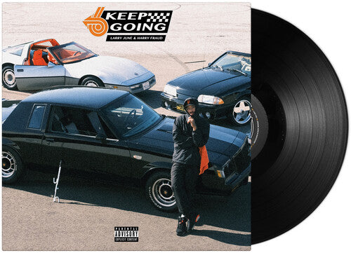 Larry June & Harry Fraud: Keep Going (Vinyl LP)