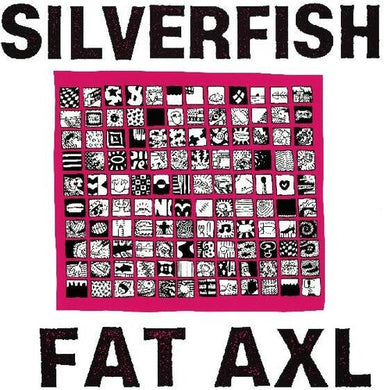 Silverfish: Fat Axl (Vinyl LP)