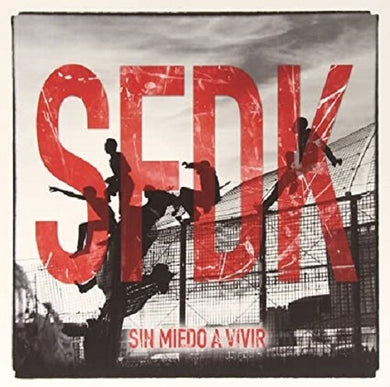 Sfdk: Sin Miedo A Vivir (Vinyl LP)