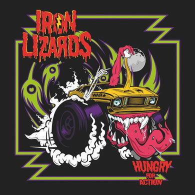 Iron Lizards: Hungry For Action (Vinyl LP)