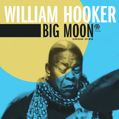 Hooker, William: Big Moon (Vinyl LP)