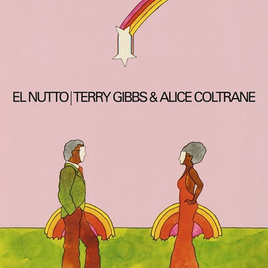 Gibbs, Terry & Coltrane, Alice: El Nutto (Vinyl LP)