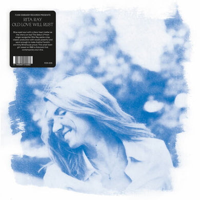 Rita Ray: Old Love Will Rust (Vinyl LP)