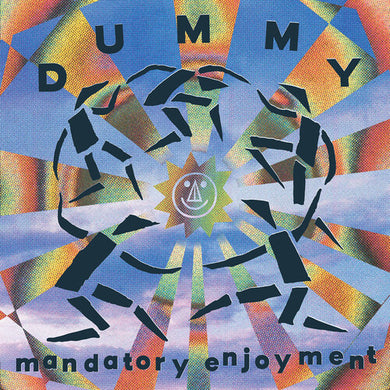 Dummy: Mandatory Enjoyment (IEX) (Sky Blue Vinyl) (Vinyl LP)