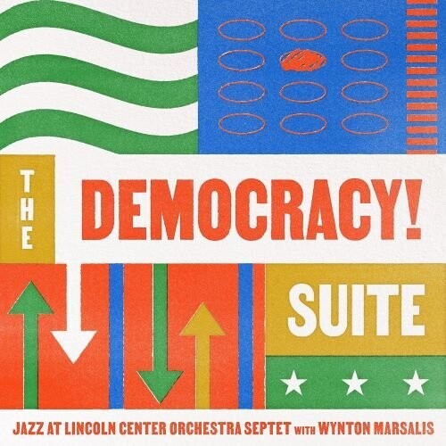 Jazz at Lincoln Center Orchestra / Marsalis: Democracy Suite (Vinyl LP)