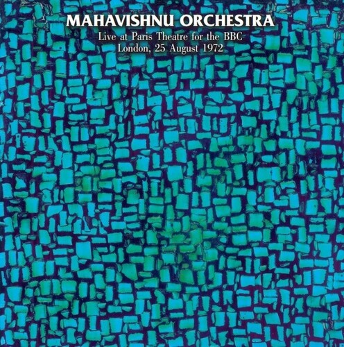 Mahavishnu Orchestra: Live at Paris Theatre BBC London 25 August 1972 (Vinyl LP)