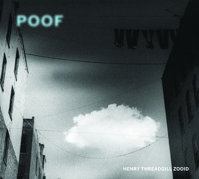 Henry Threadgill Zooid: Poof (Vinyl LP)