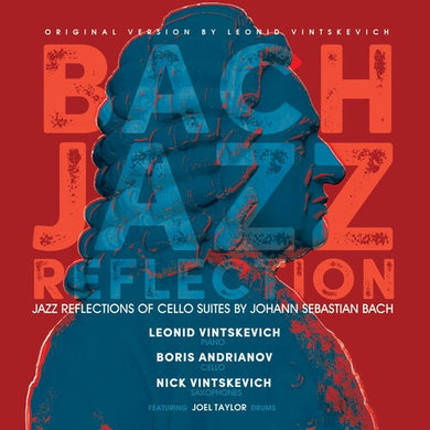 Vintskevich, Leonid / Andrianov, Boris / Vintskevich: Bach Jazz Reflection (Vinyl LP)