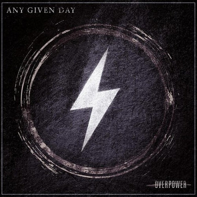 Any Given Day: Overpower (Vinyl LP)