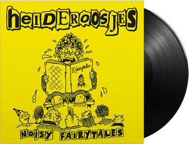 Heideroosjes: Noisy Fairytales [180-Gram Black Vinyl] (Vinyl LP)