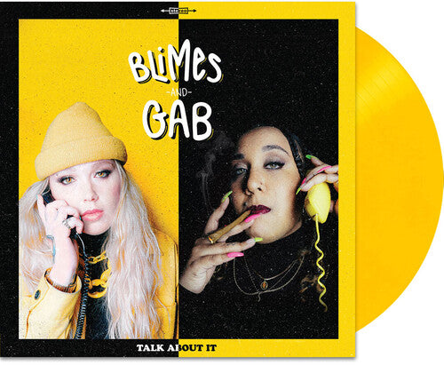 Blimes & Gab: Talk About It (Vinyl LP)