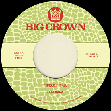 Lady Wray: Through It All b/w Under The Sun (7-Inch Single)