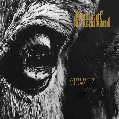 Rituals of the Dead Hand: With Hoof And Horn (Vinyl LP)