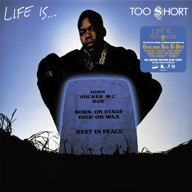 Too Short: Life Is Too Short (Vinyl LP)