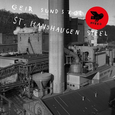 Sundstol, Geir: St.Hanshaugen Steel (Vinyl LP)
