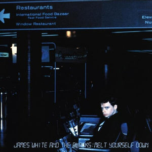 White, James & the Blacks: Melt Yourself Down (Vinyl LP)