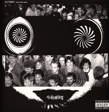 Kutmah: Isolation Tapes (Vinyl LP)
