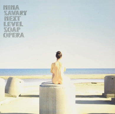 Savary, Nina: Next Level Soap Opera (Vinyl LP)