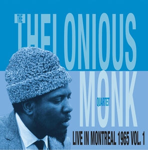 Thelonious Monk: Live In Montreal 1 (Vinyl LP)