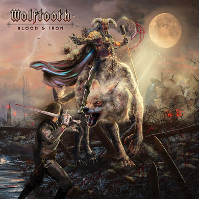 Wolftooth: Blood & Iron (Vinyl LP)