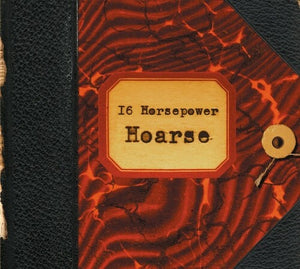16 Horsepower: Hoarse (Vinyl LP)