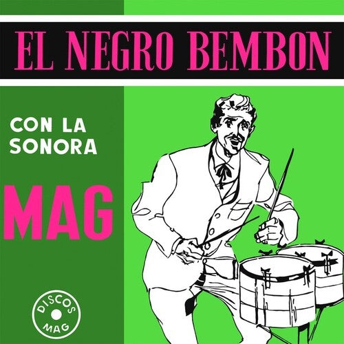 La Sonora Mag: El Negro Bembon (Vinyl LP)