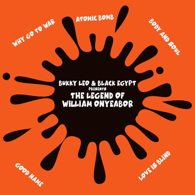 Leo, Bukky & Black Egypt: Legend Of William Onyeabor (Vinyl LP)