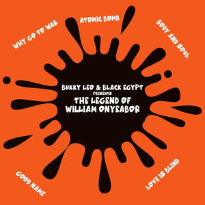 Leo, Bukky & Black Egypt: Legend Of William Onyeabor (Vinyl LP)