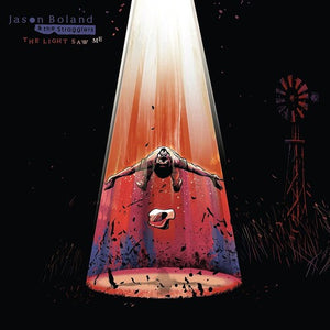 Boland, Jason & the Stragglers: The Light Saw Me (Vinyl LP)