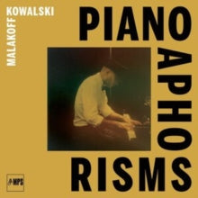 Piano Aphorismsby Malakoff Kowalski (Vinyl Record)
