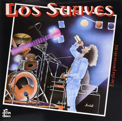 Los Suaves: Ese Dia Piensa En Mi (Vinyl LP)