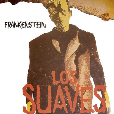 Los Suaves: Frankenstein (Vinyl LP)