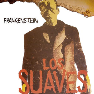 Los Suaves: Frankenstein (Vinyl LP)
