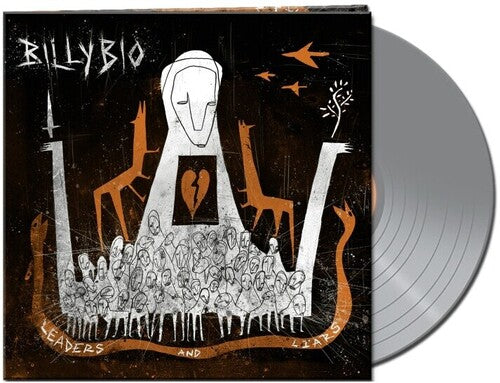 Billybio: Leaders And Liars (Silver) (Vinyl LP)