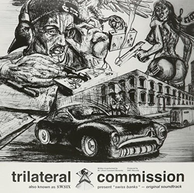 Trilateral Commission: Swiss Banks / O.S.T. (Vinyl LP)