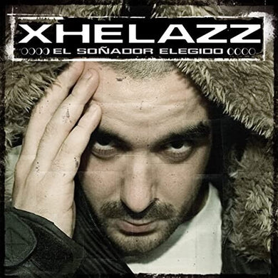 Xhelazz: Sonador Elegido (Vinyl LP)