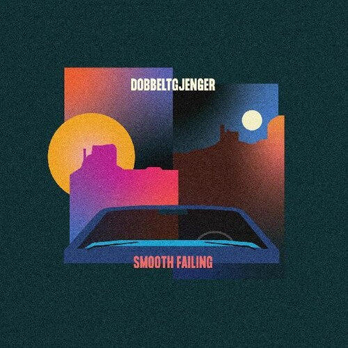 Dobbeltgjenger: Smooth Sailing (Vinyl LP)