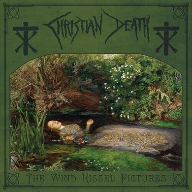 Christian Death: The Wind Kissed Pictures - 2021 Edition (Vinyl LP)