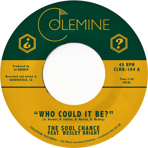 Soul Chance & Wesley Bright: Who Could It Be? (7-Inch Single)
