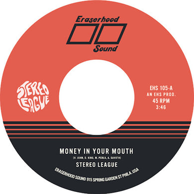 Stereo League: Money In Your Mouth / Miss Me (7-Inch Single)
