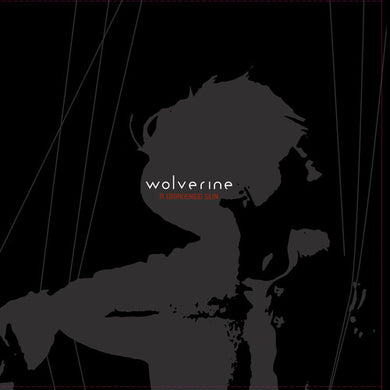 Wolverine: A Darkened Sun (Vinyl LP)