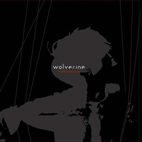 Wolverine: A Darkened Sun (Vinyl LP)