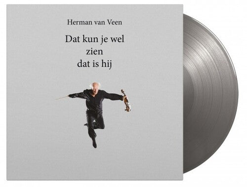 Van Veen, Herman: Dat Kun Je Wel Zien Dat Is Hij [Limited 180-Gram Silver Colored Vinyl] (Vinyl LP)
