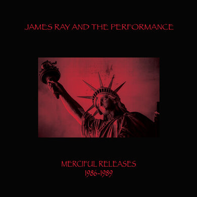 James Ray & the Performance: Merciful Releases 1986-1989 (Red Marble) (Vinyl LP)