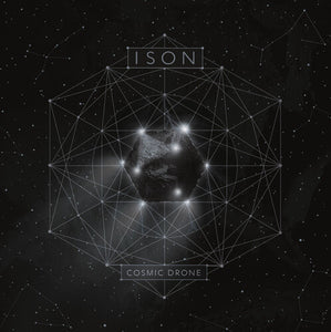 Ison: Cosmic Drone (Vinyl LP)