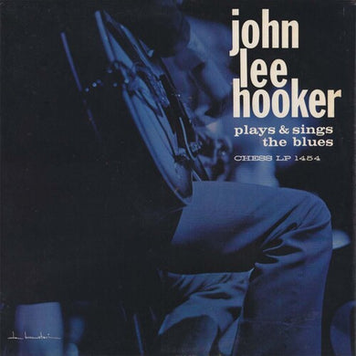 Hooker, John Lee: Plays & Sings The Blues (180gm Vinyl) (Vinyl LP)