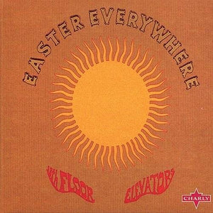13th Floor Elevators: Easter Everywhere (Vinyl LP)